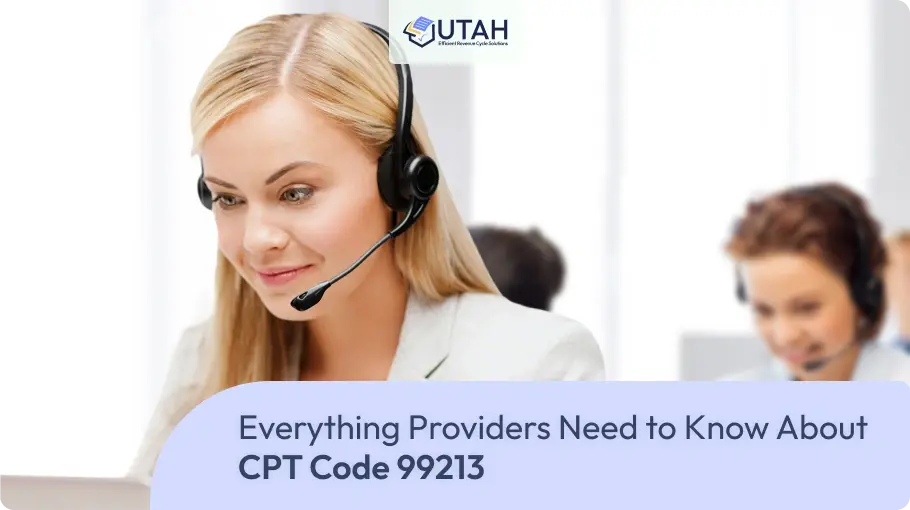 Everything Providers Need to Know About CPT Code 99213